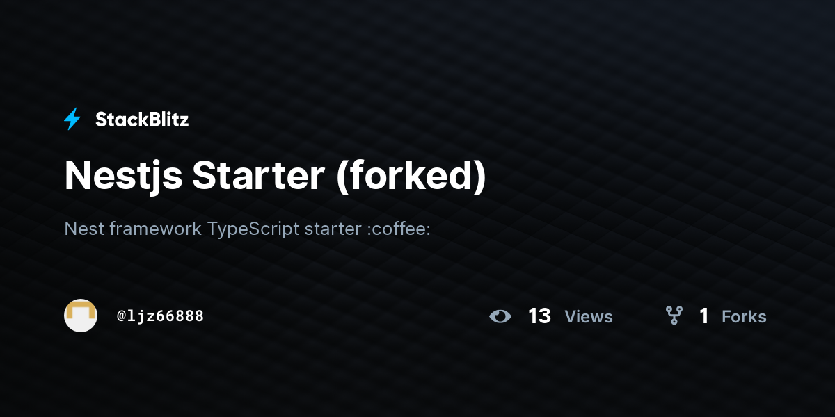 Nestjs Starter (forked) - StackBlitz