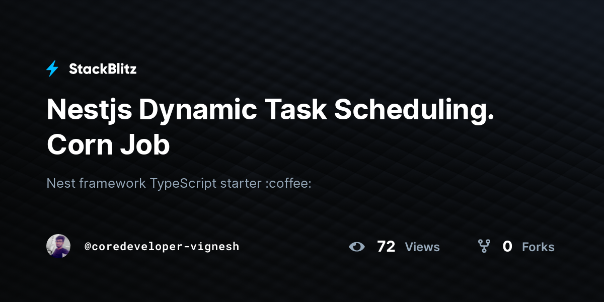 Nestjs Dynamic Task Scheduling. Corn Job - StackBlitz