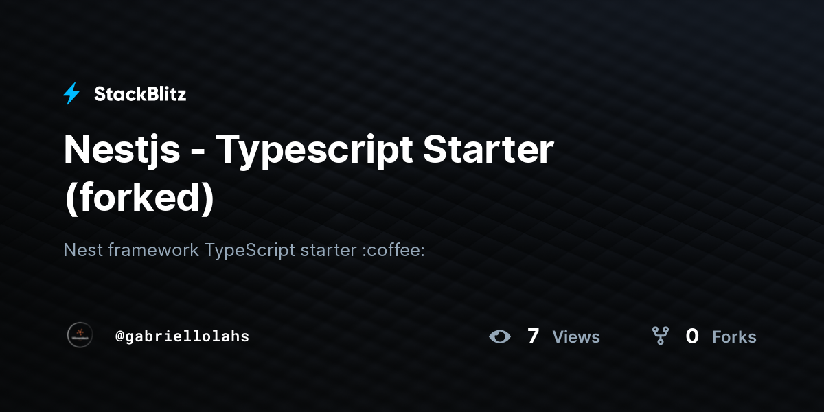 Nestjs - Typescript Starter (forked) - StackBlitz