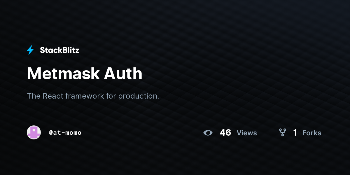 Metmask Auth - StackBlitz