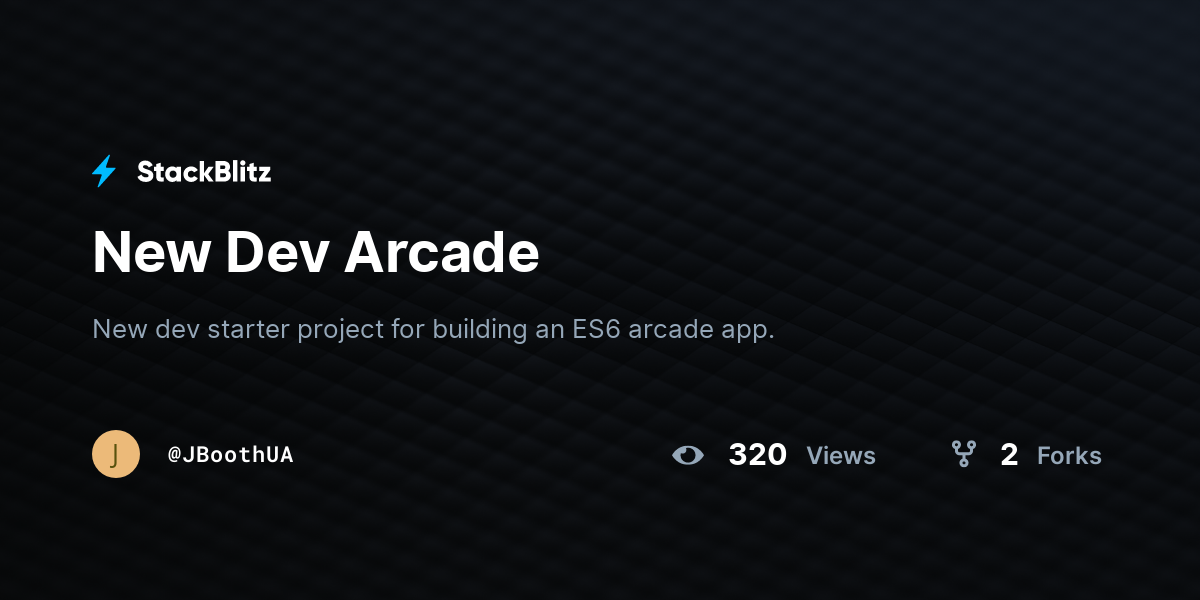 New Dev Arcade - StackBlitz