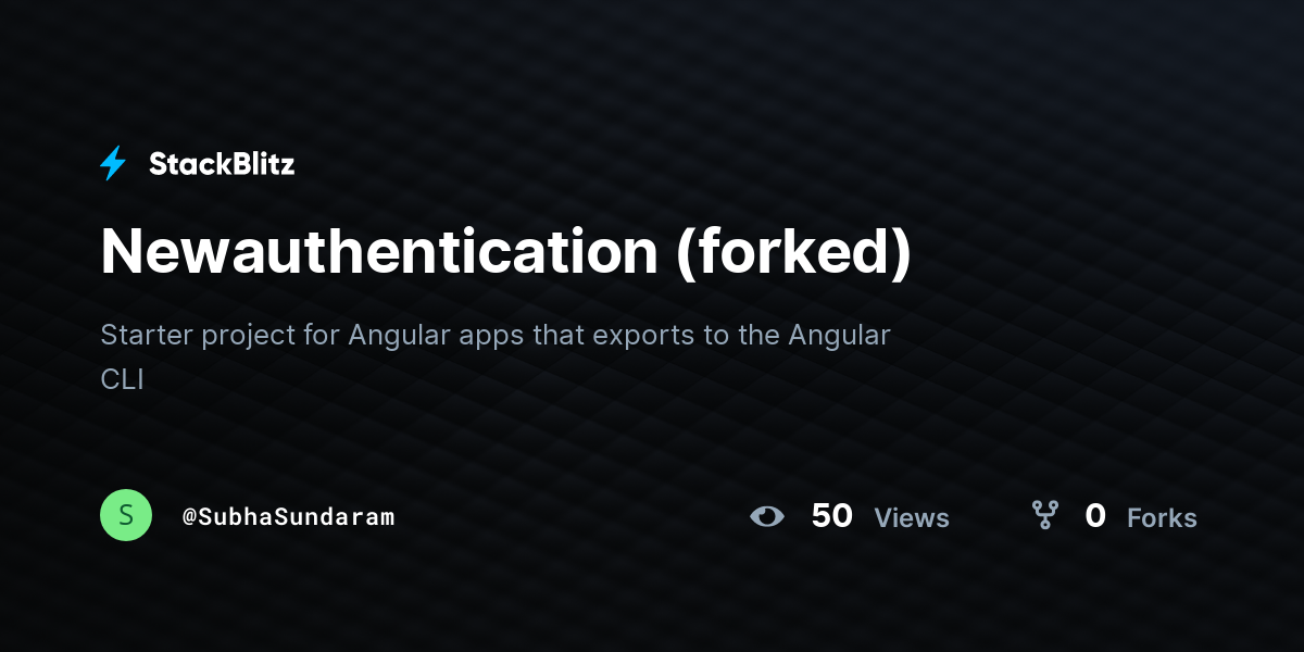 Newauthentication (forked) - StackBlitz