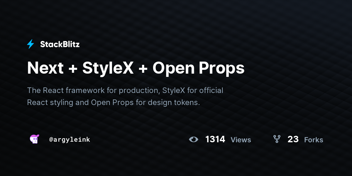 Next + StyleX + Open Props - StackBlitz