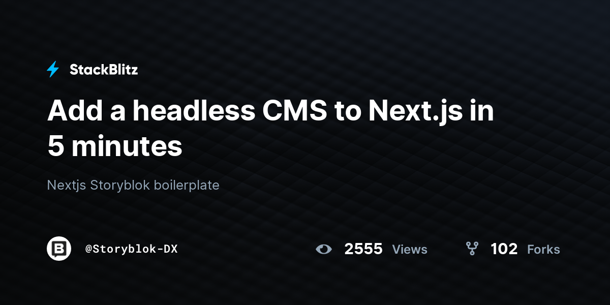 Add a headless CMS to Next.js in 5 minutes - StackBlitz