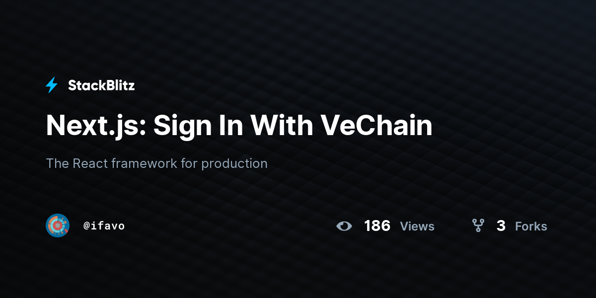 Next.js: Sign In With VeChain - StackBlitz
