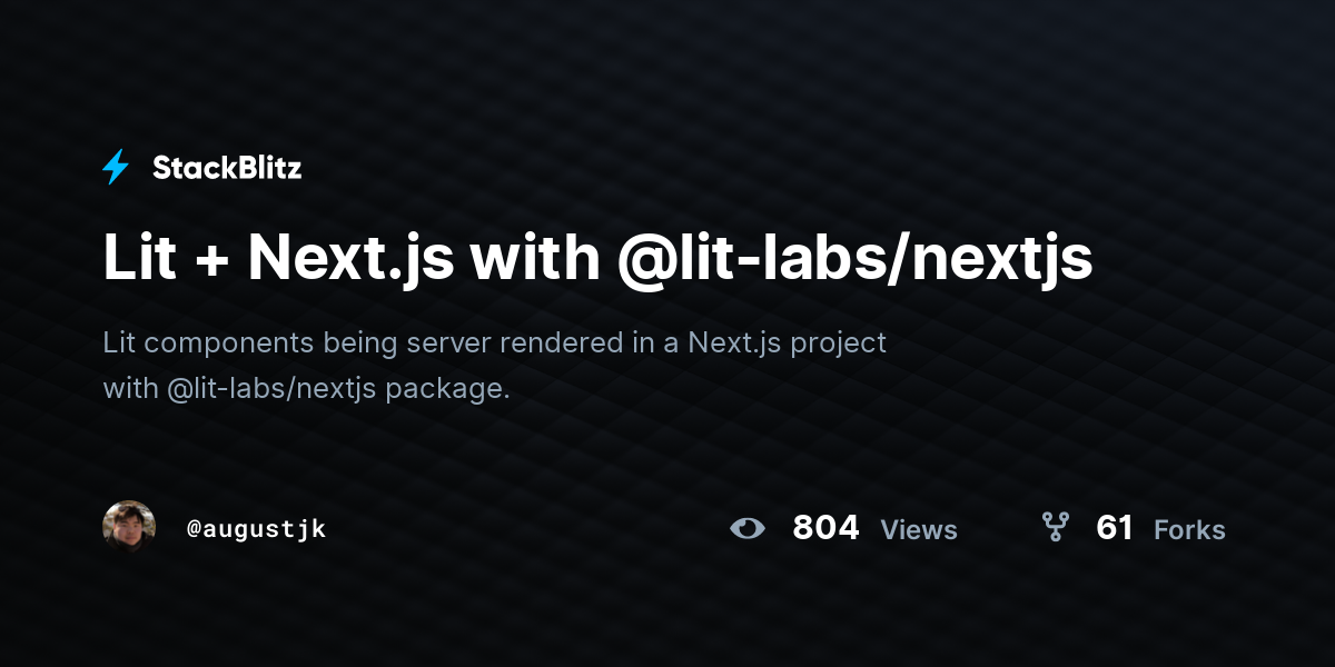 Lit + Next.js with @lit-labs/nextjs - StackBlitz