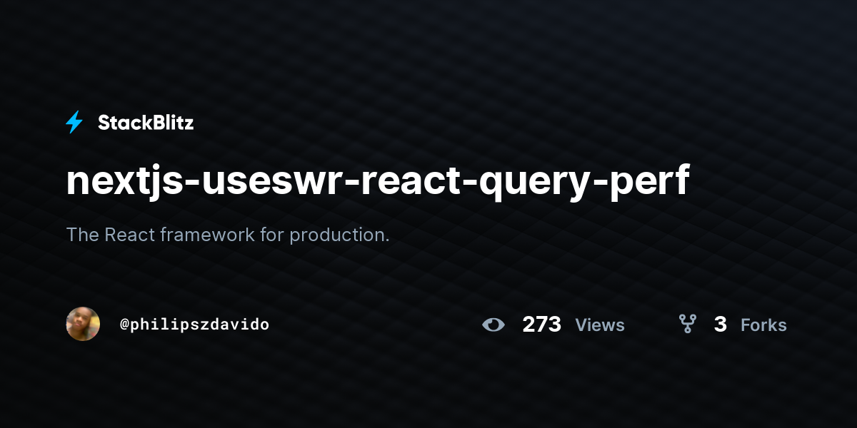nextjs-useswr-react-query-perf - StackBlitz