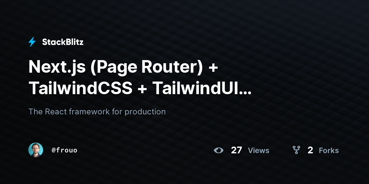 Next.js (Page Router) + TailwindCSS + TailwindUI Playground - StackBlitz