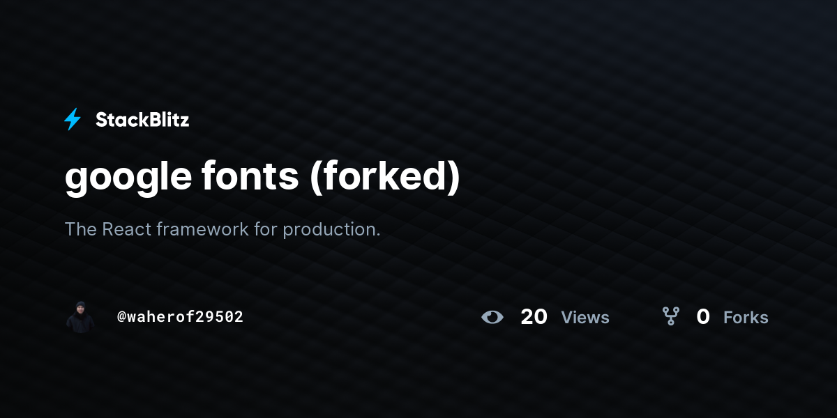 google fonts (forked) - StackBlitz