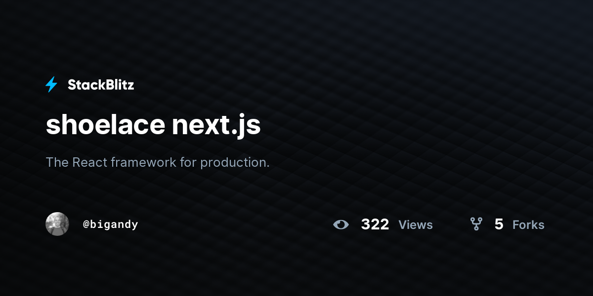 shoelace next.js StackBlitz
