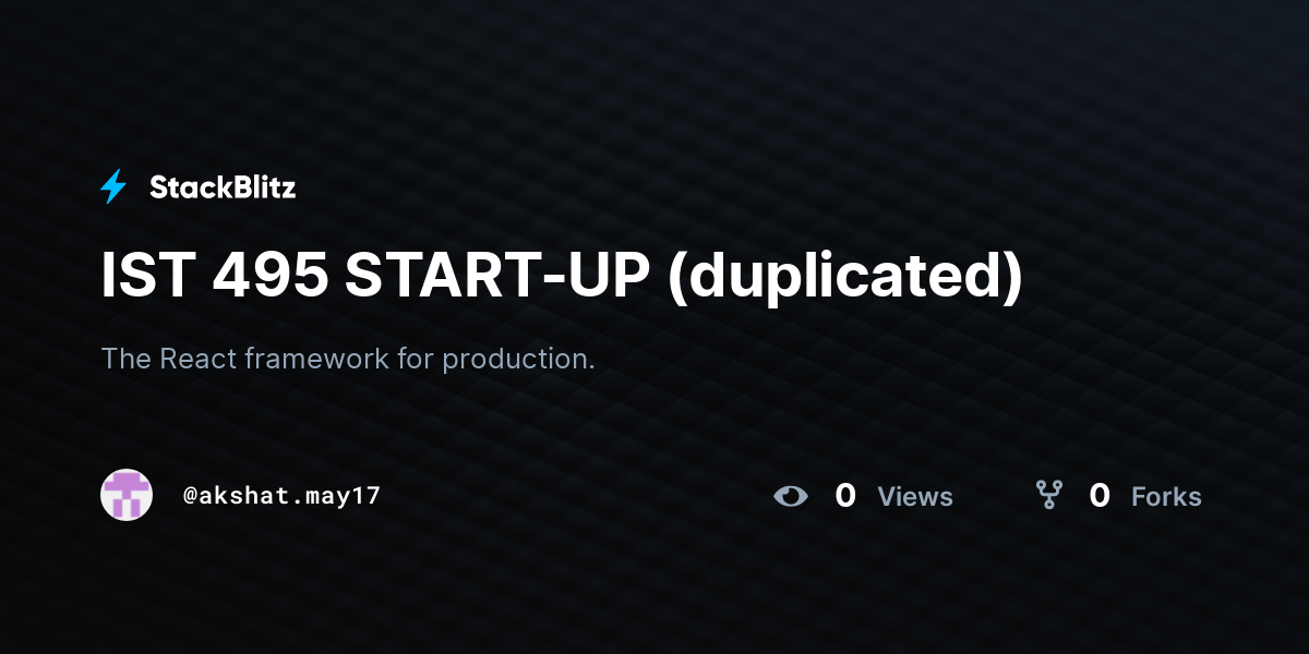 IST 495 START-UP (duplicated) - StackBlitz