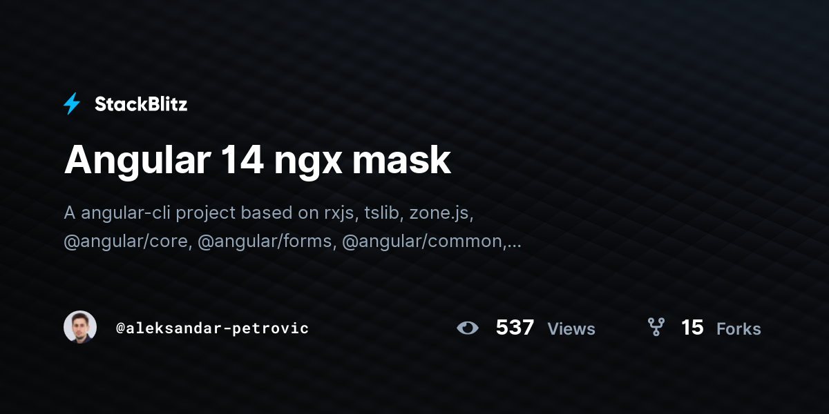 Angular 14 ngx mask - StackBlitz