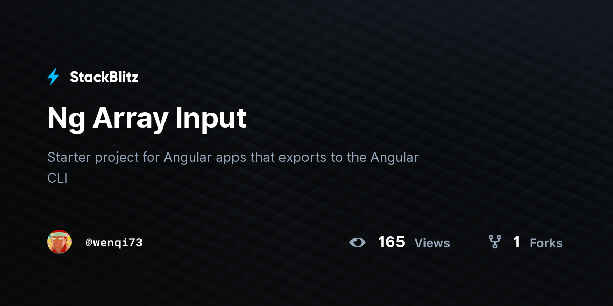 Ng Array Input - StackBlitz