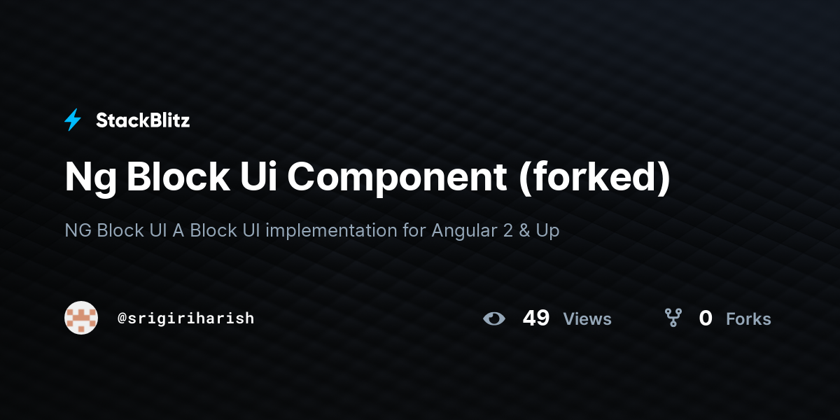 Ng Block Ui Component (forked) - StackBlitz