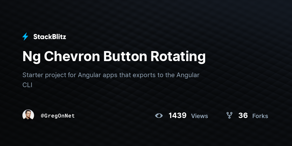 Ng Chevron Button Rotating - StackBlitz
