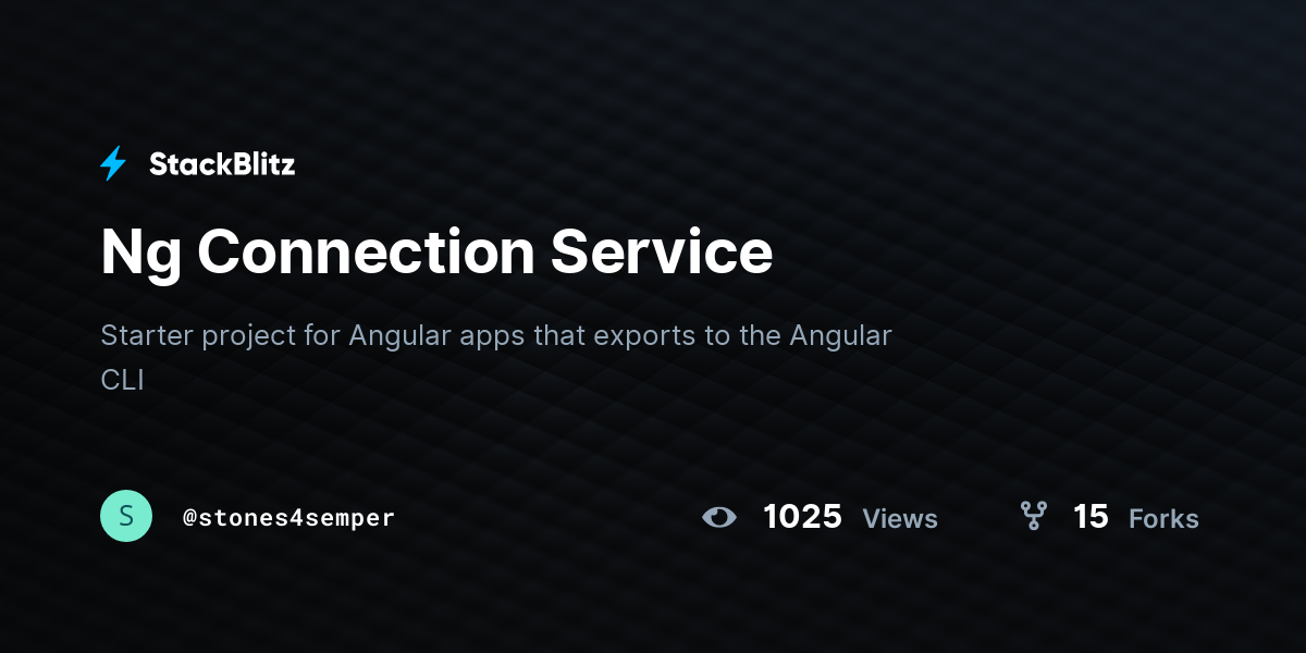 Ng Connection Service - StackBlitz