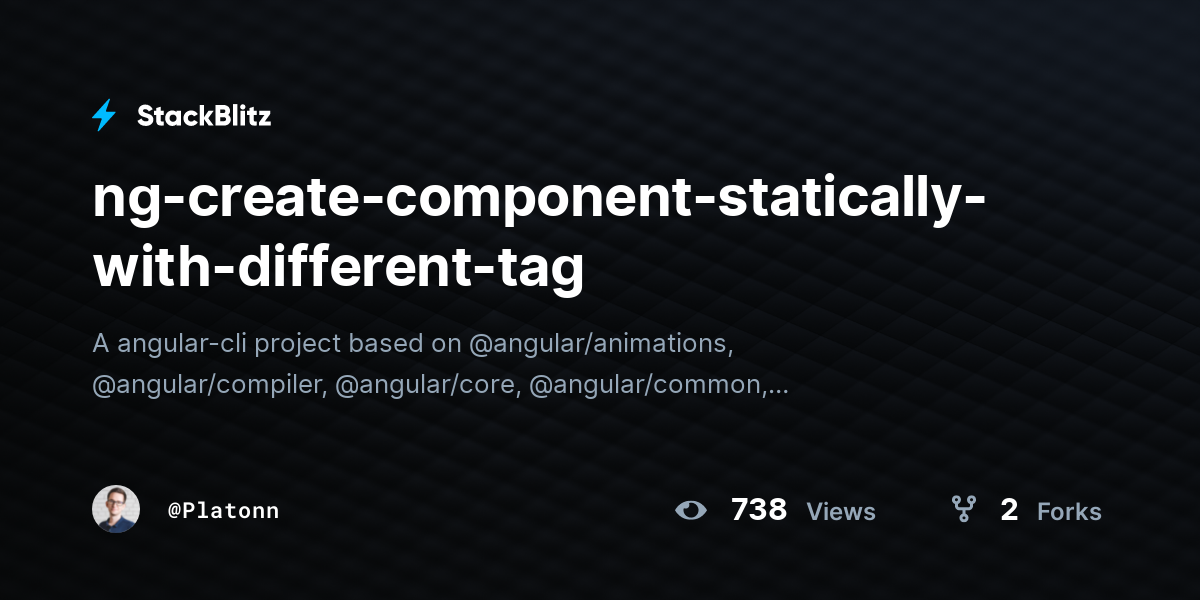 ng-create-component-statically-with-different-tag - StackBlitz