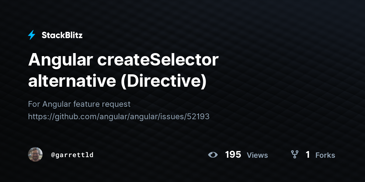 Angular createSelector alternative (Directive) - StackBlitz