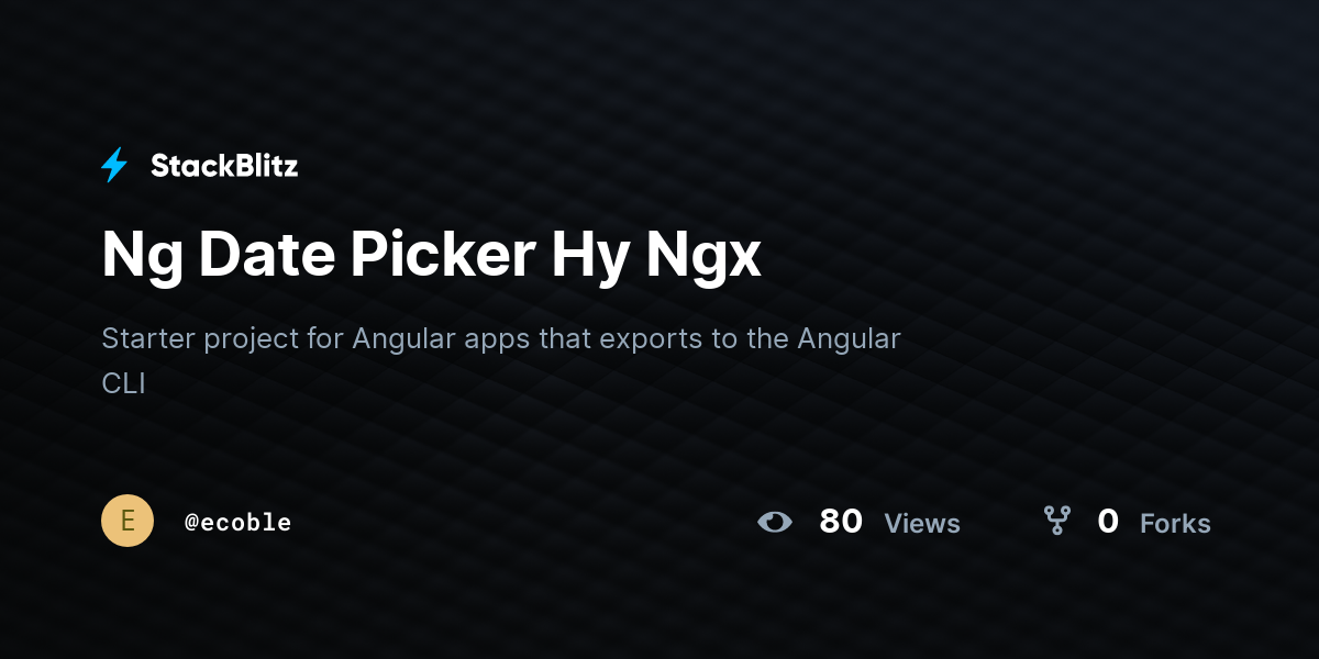 Ng Date Picker Hy Ngx - StackBlitz