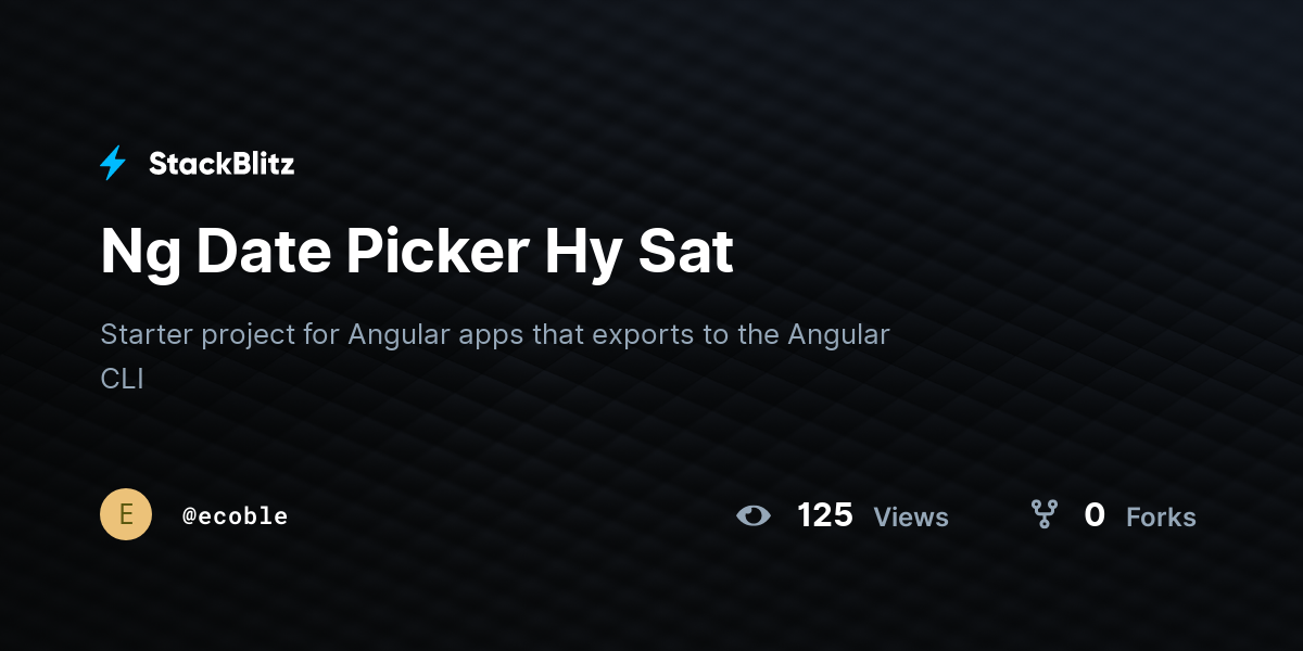 Ng Date Picker Hy Sat - StackBlitz