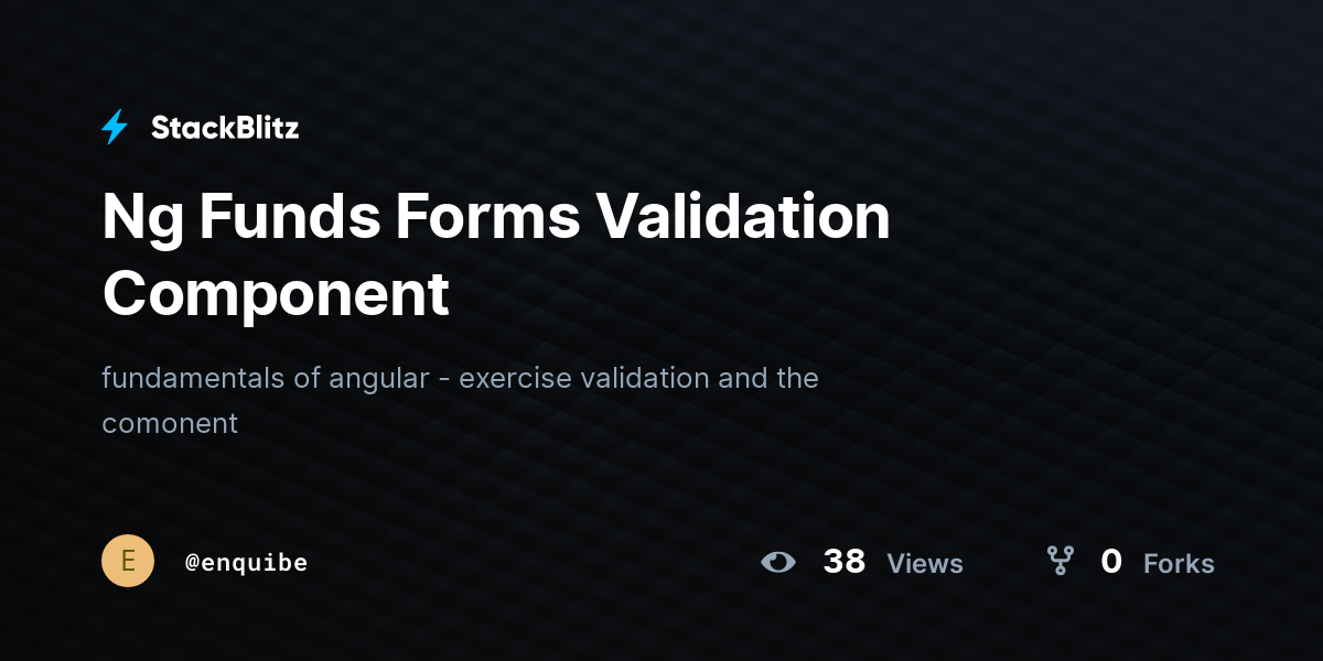 Ng Funds Forms Validation Component - StackBlitz