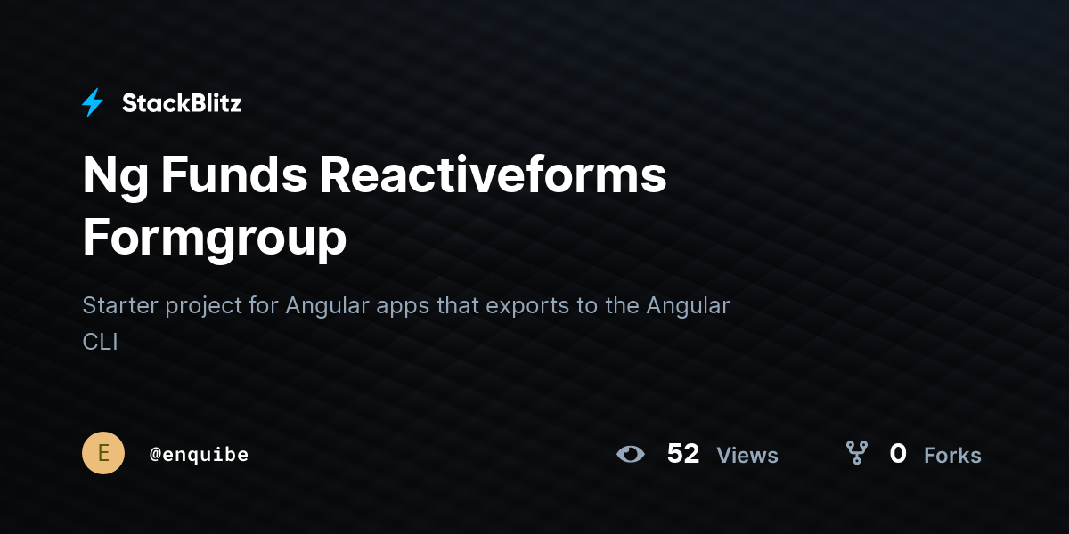 Ng Funds Reactiveforms Formgroup - StackBlitz