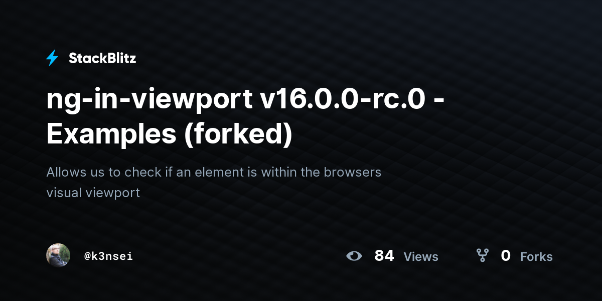 ng-in-viewport v16.0.0-rc.0 - Examples (forked) - StackBlitz