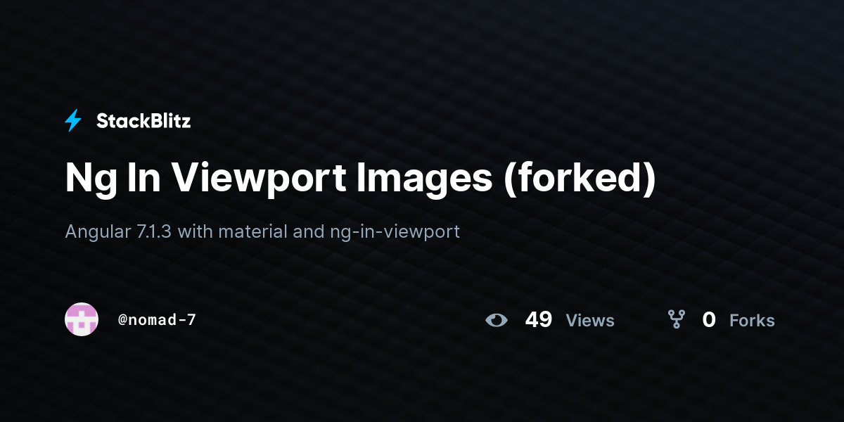 Ng In Viewport Images (forked) - StackBlitz