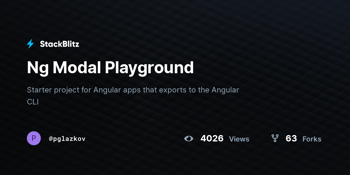 Ng Modal Playground - StackBlitz