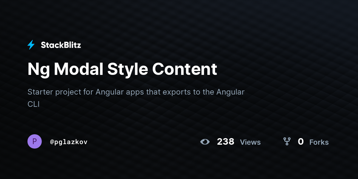 Ng Modal Style Content - StackBlitz