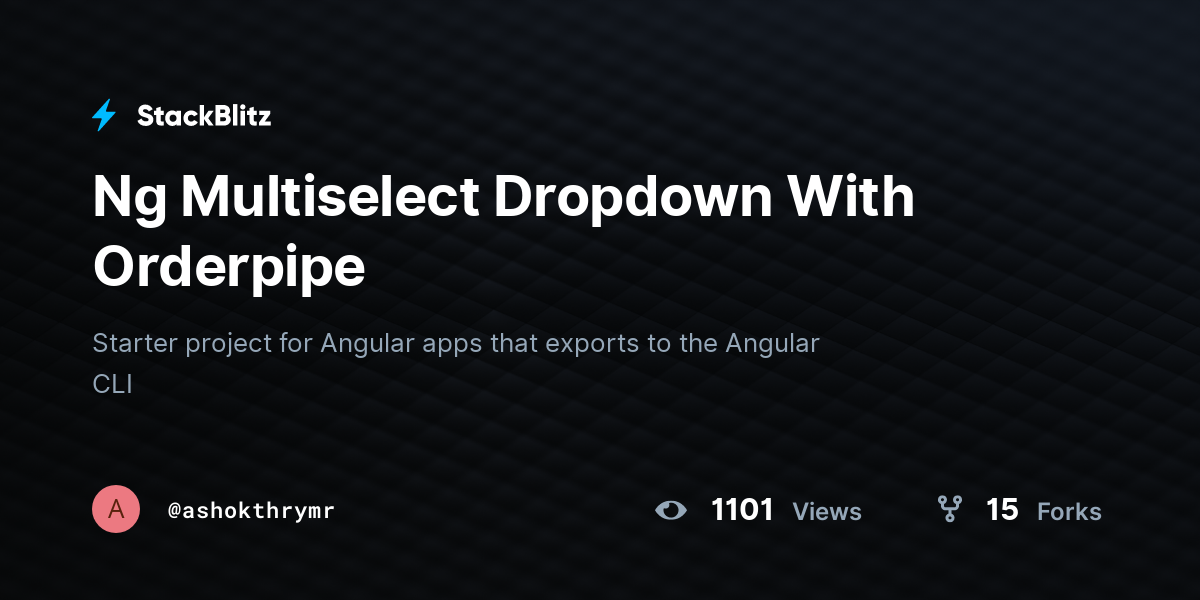 Ng Multiselect Dropdown With Orderpipe - StackBlitz