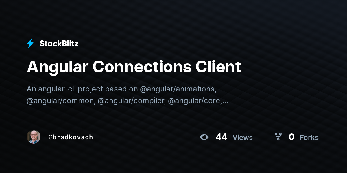 Angular Connections Client - StackBlitz