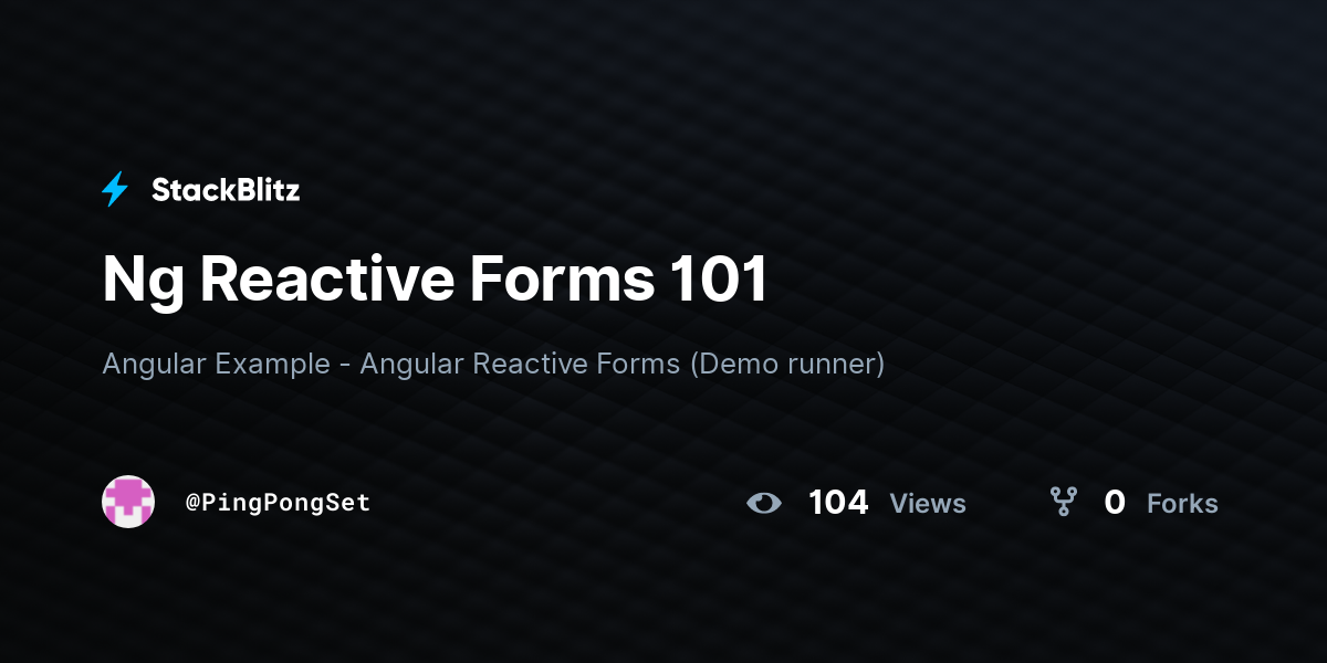 Ng Reactive Forms 101 - StackBlitz