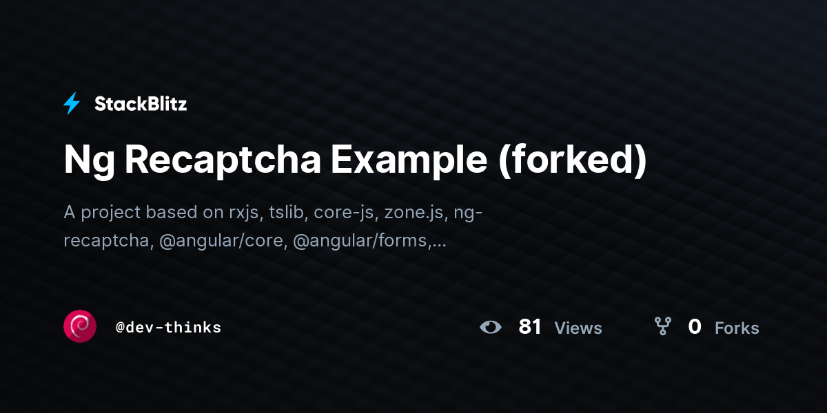 Ng Recaptcha Example (forked) - StackBlitz