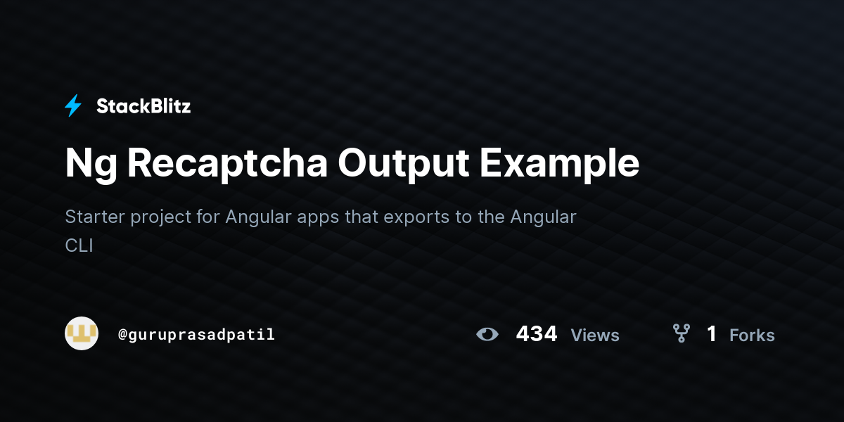 Ng Recaptcha Output Example - StackBlitz