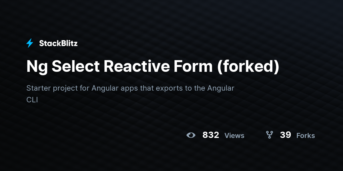 Ng Select Reactive Form (forked) - StackBlitz