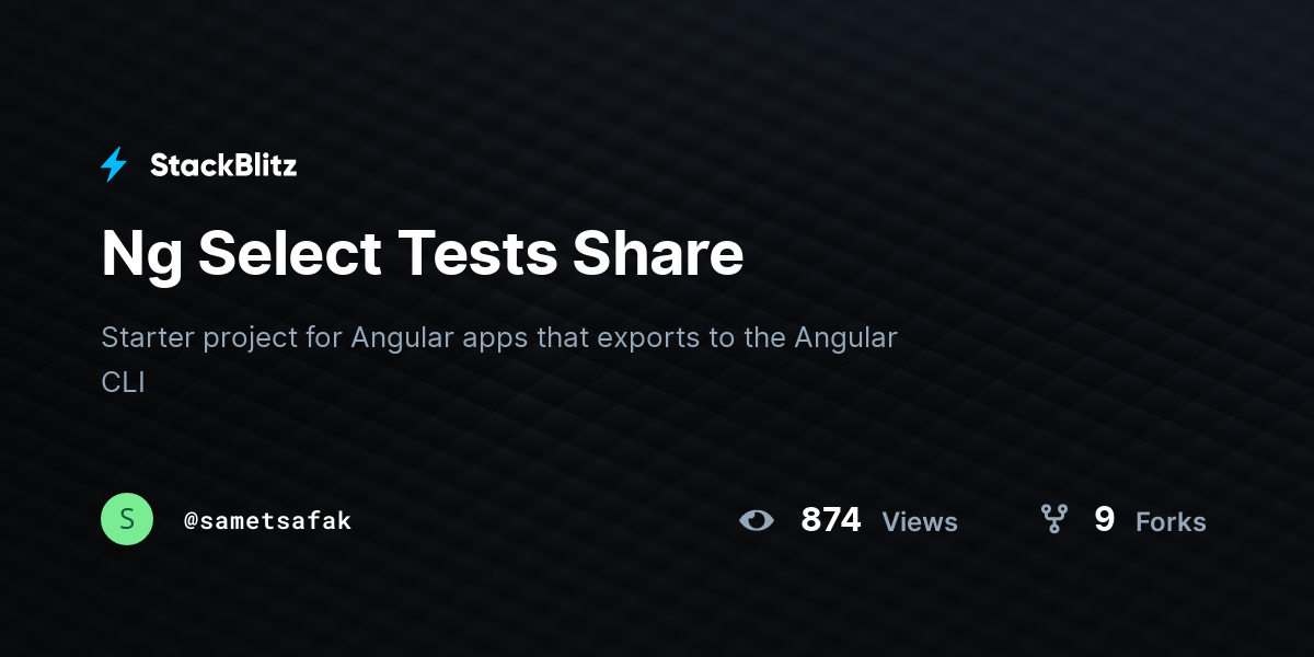 Ng Select Tests Share - StackBlitz