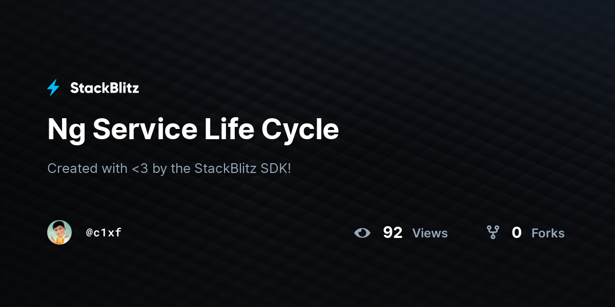 Ng Service Life Cycle - StackBlitz
