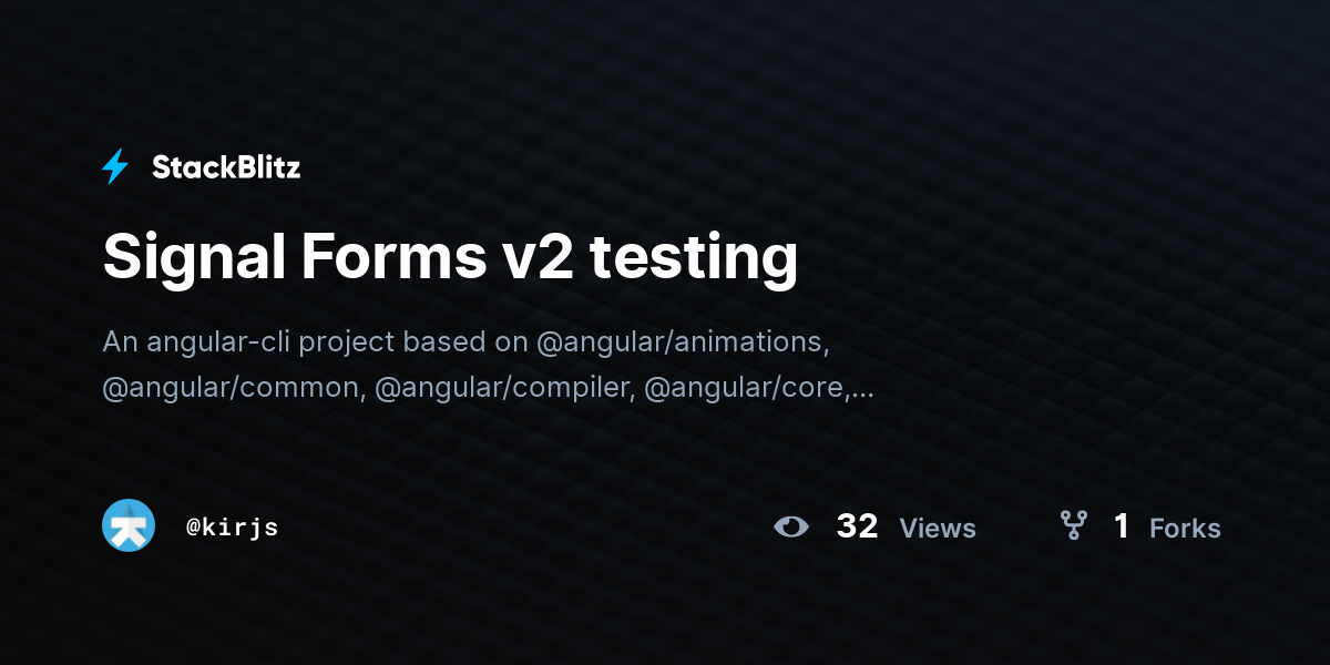 Signal Forms V2 Testing Stackblitz