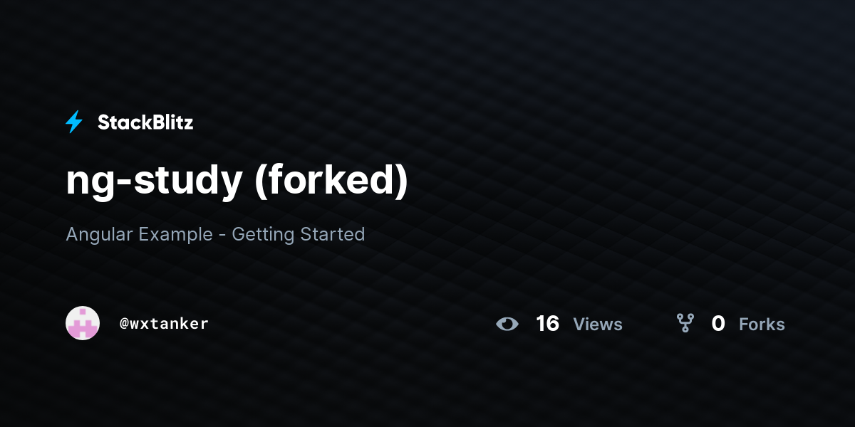 ng-study (forked) - StackBlitz