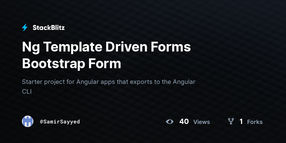 Ng Template Driven Forms Bootstrap Form - StackBlitz