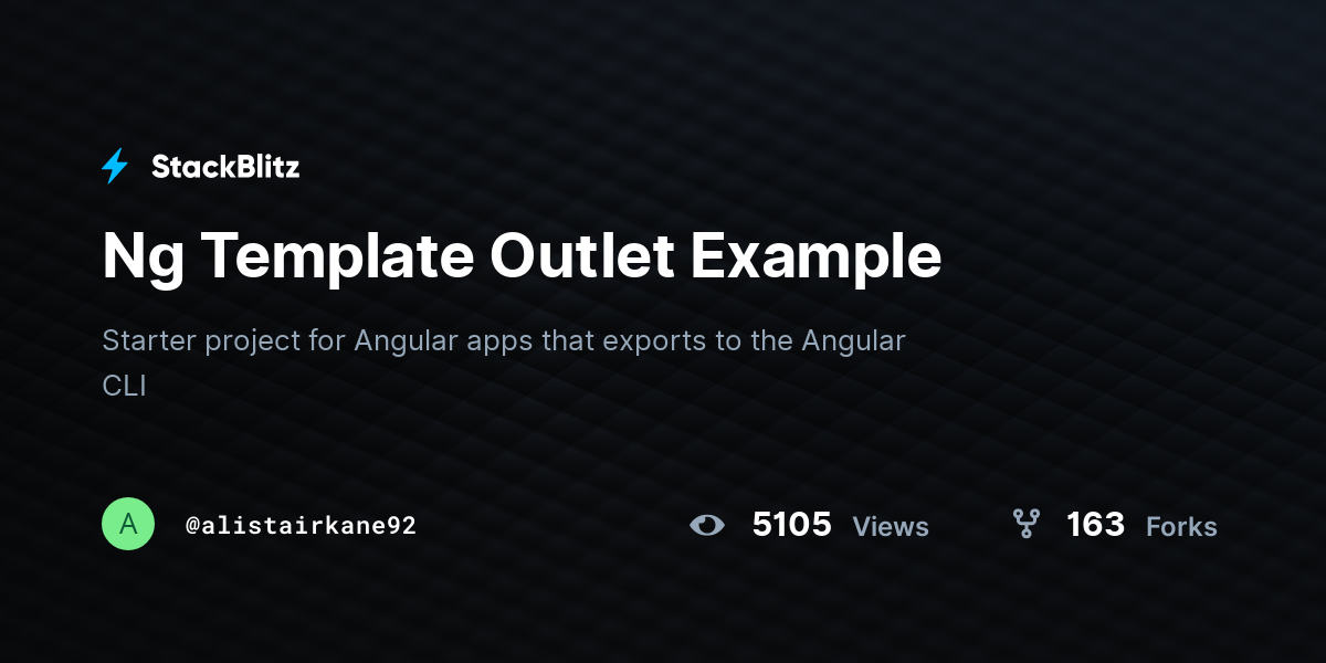 Ng Template Outlet Example - StackBlitz