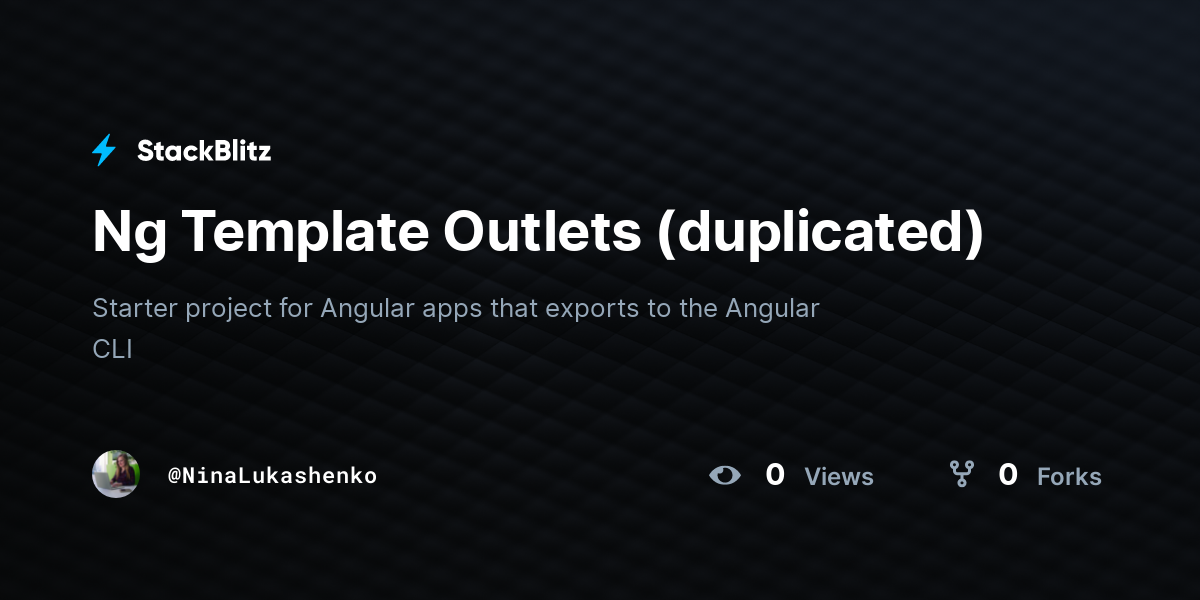 Ng Template Outlets (duplicated) - StackBlitz