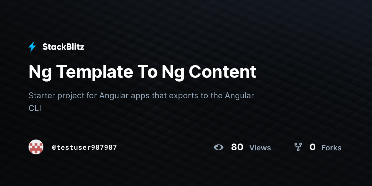 Ng Template To Ng Content - StackBlitz
