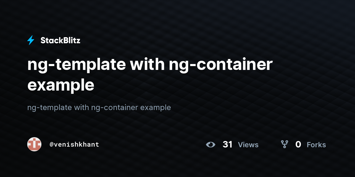 ngtemplate with ngcontainer example StackBlitz