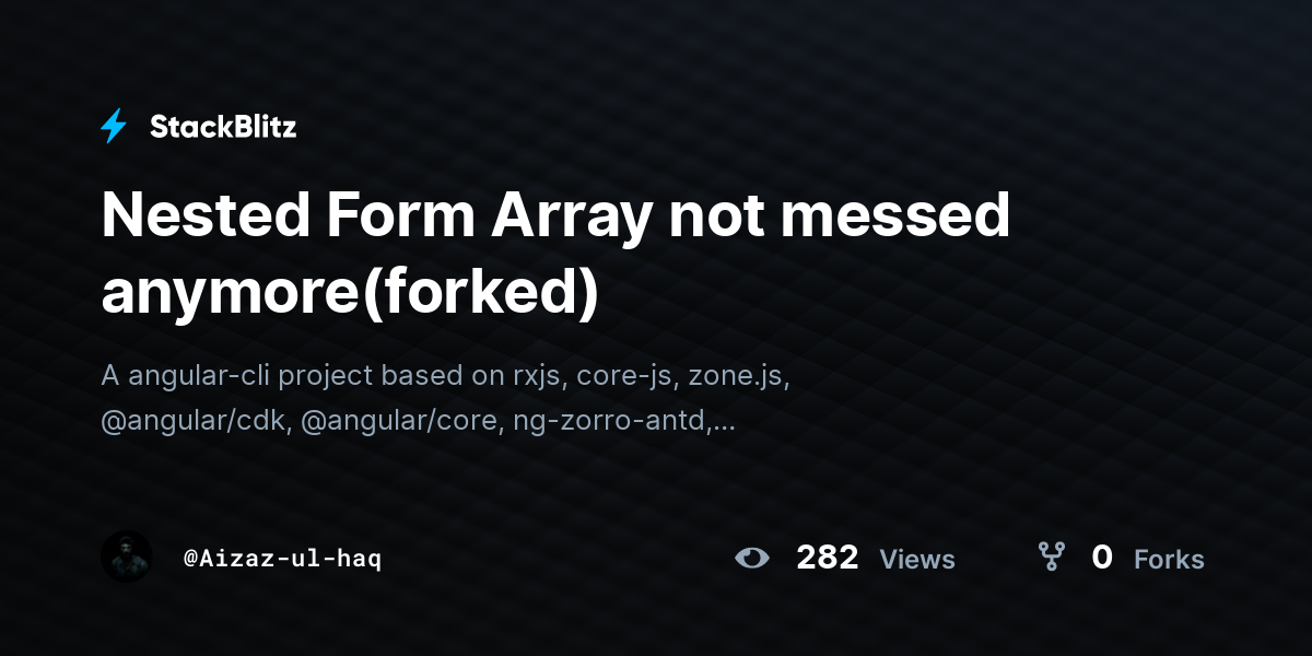 Nested Form Array not messed anymore(forked) - StackBlitz