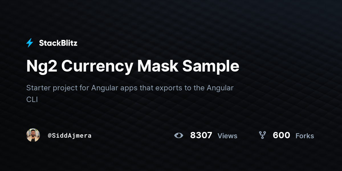 Ng2 Currency Mask Sample - StackBlitz