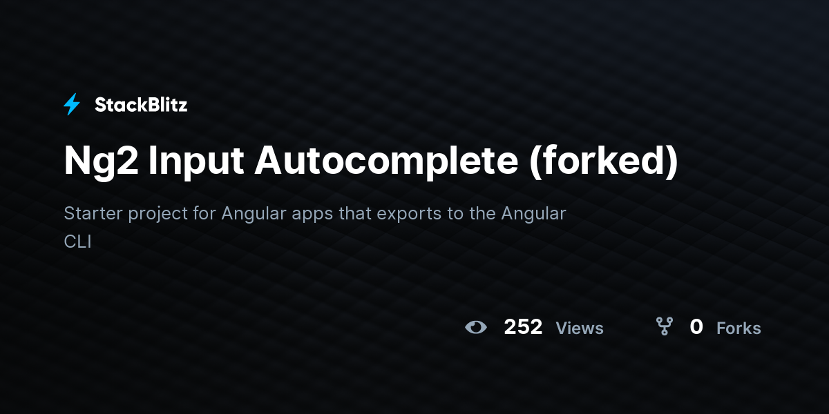 Ng2 Input Autocomplete (forked) - StackBlitz