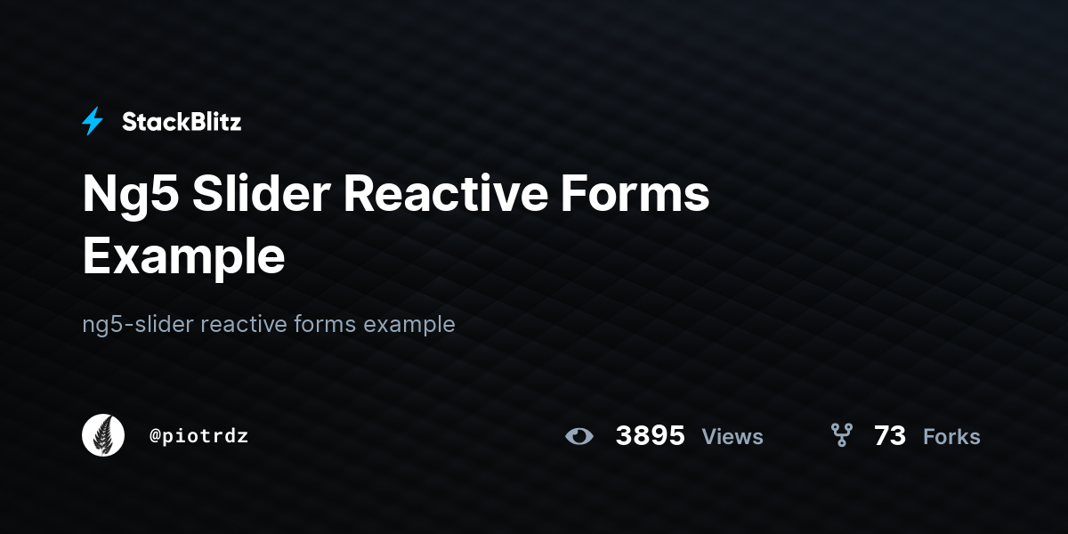 Ng5 Slider Reactive Forms Example - StackBlitz