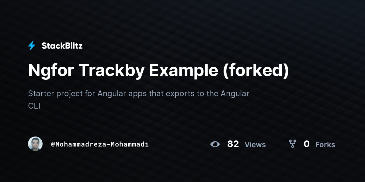 Ngfor Trackby Example (forked) StackBlitz
